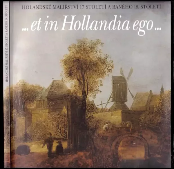 -et in Hollandia ego-