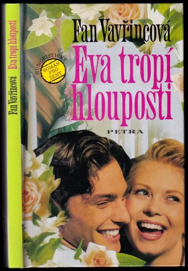 Eva tropí hlouposti