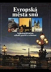 Evropská města snů