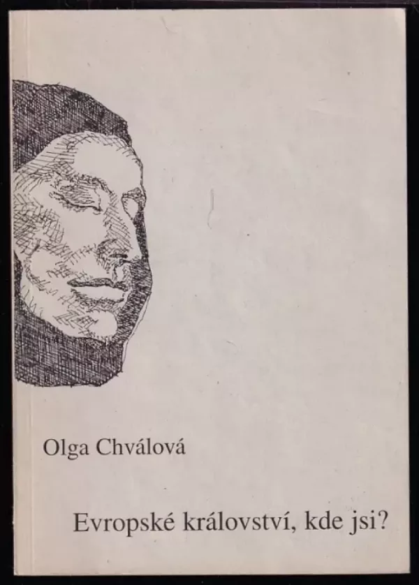 Evropské království, kde jsi?