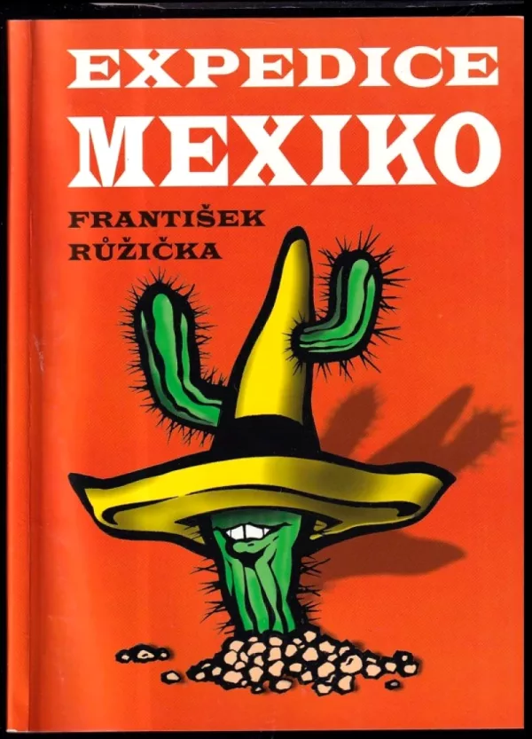 Expedice Mexiko