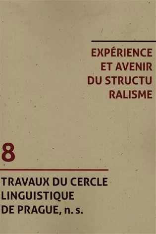 Experience et avenir du structuralisme
