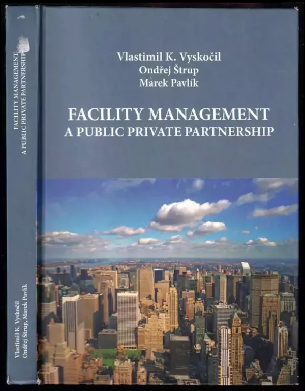 Facility management a Public private partnership