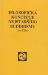 Filosofická koncepce nejstaršího buddhismu