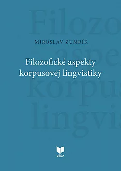 Filozofické aspekty korpusovej lingvistiky