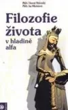 Filozofie života v hladině Alfa