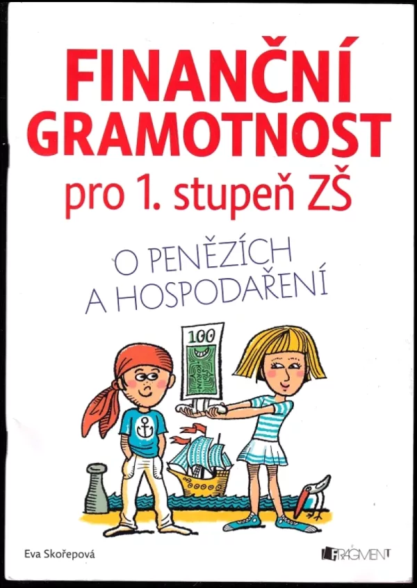 Finanční gramotnost pro 1. stupeň ZŠ