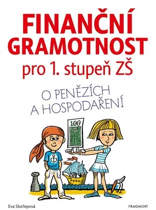 Finanční gramotnost pro 1. stupeň ZŠ