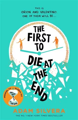 Firts to Die at the End
