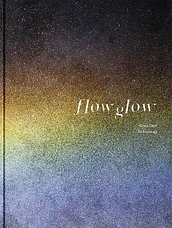 Flow/glow