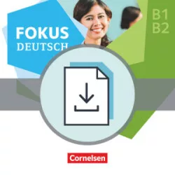 Fokus Deutsch. Österreich B2 Handreichungen für den Unterricht als Download