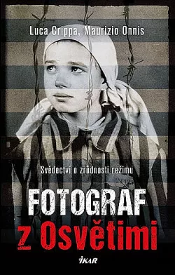 Fotograf z Osvětimi