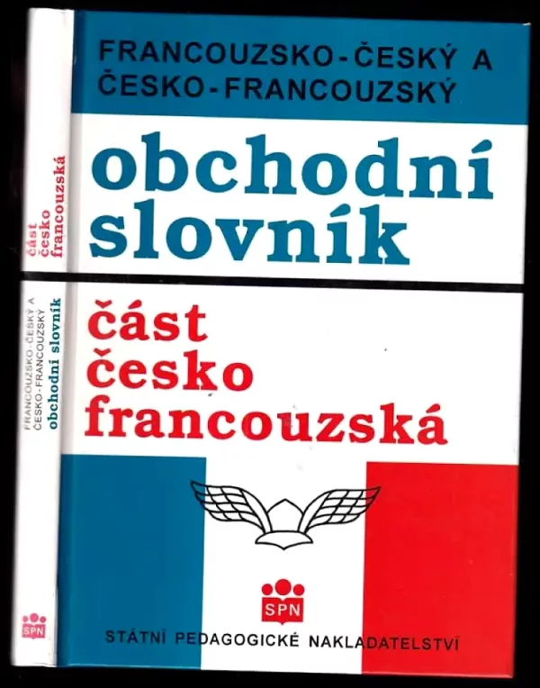 Francouzsko-český a česko-francouzský obchodní slovník [2], část česko-francouzská.