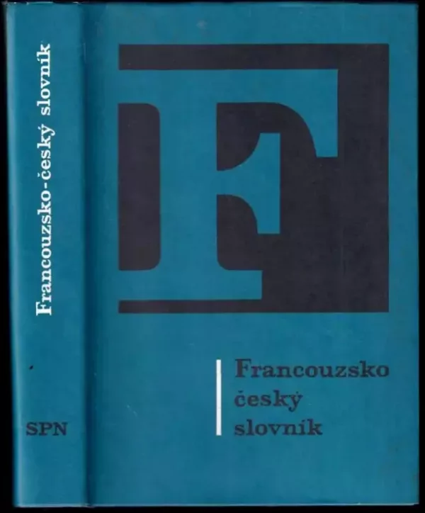 Francouzsko-český slovník : Dictionnaire français-tchèque