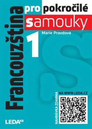 Francouzština pro pokročilé samouky,1. díl