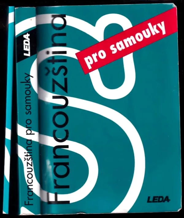 Francouzština pro samouky: Učebnice + klíč