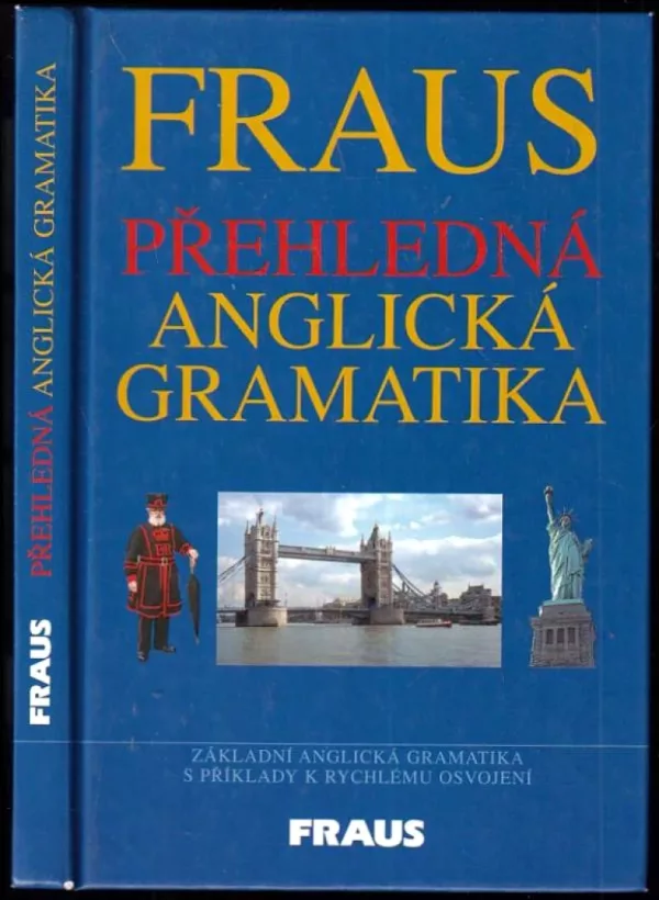 Fraus přehledná anglická gramatika