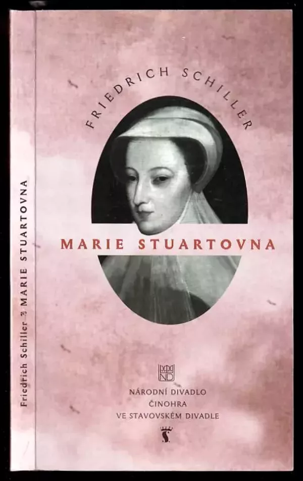 Friedrich Schiller, Marie Stuartovna