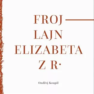 Frojlajn Elizabeta z R.