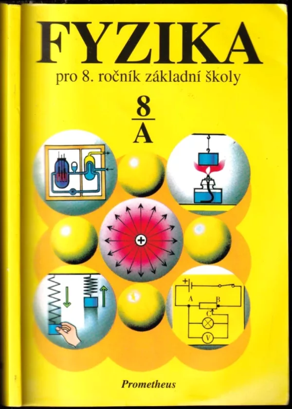 Fyzika pro 8. ročník základní školy