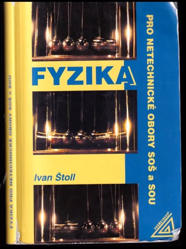 Fyzika pro netechnické obory SOŠ a SOU