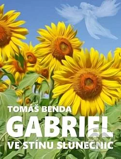 Gabriel - Ve stínu slunečnic