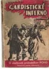 Gardistické inferno