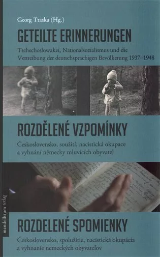 Geteilte Erinnerungen / Rozdělené vzpomínky / Rozdelené spomienky