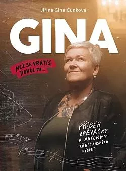 Gina - než se vrátíš, dovol mi