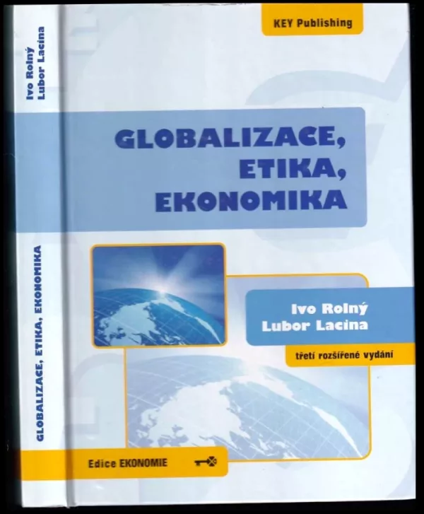 Globalizace, etika, ekonomika