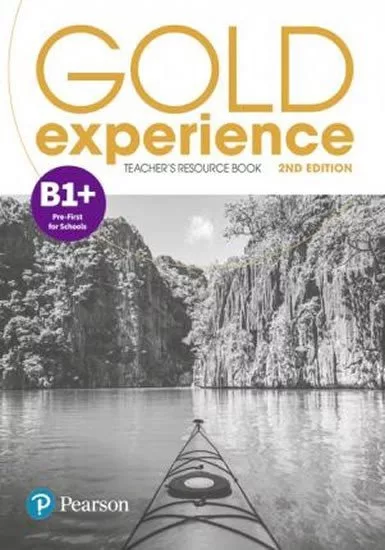 Gold Experience 2nd Edition B1+ Pre-First Teacher´s Resource Book