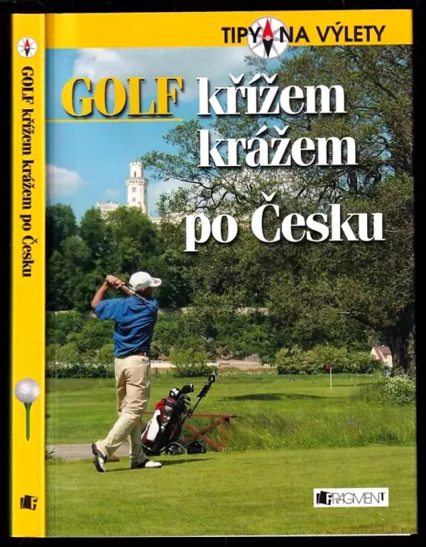 Golf křížem krážem po Česku