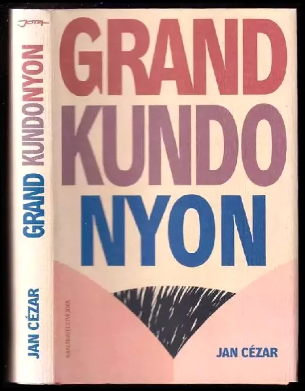 Grand Kundonyon : příběhy o tom, jak se zabíjí srdcem : odehrává se 1989