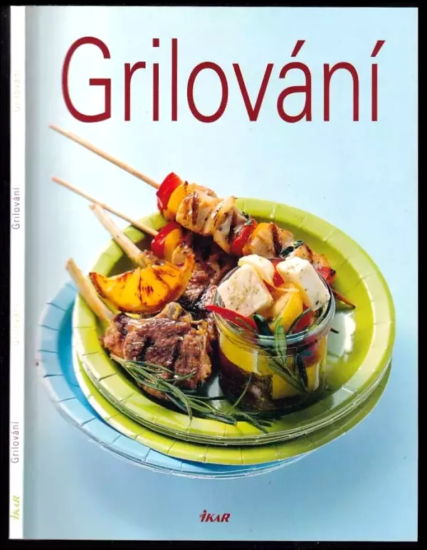 Grilování