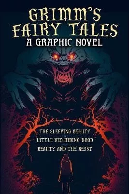 Grimm´s Fairy Tales: A Graphic Novel