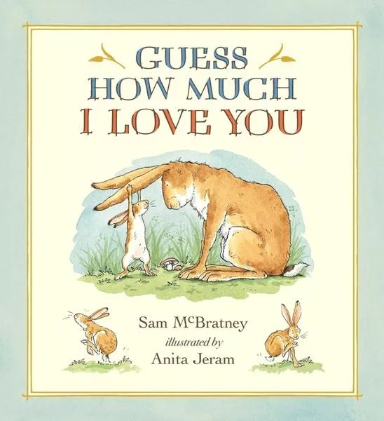 Guess How Much I Love You. 20th Anniversary Edition