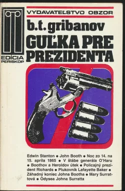 Guľka pre prezidenta