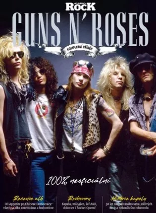 Guns N´Roses - Kompletní příběh