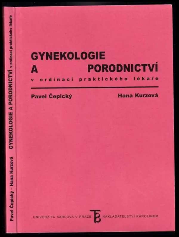 Gynekologie a porodnictví v ordinaci praktického lékaře