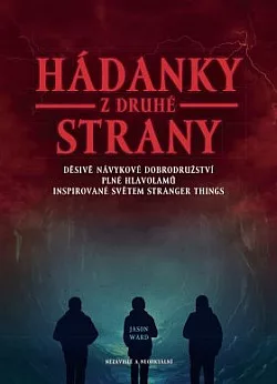 Hádanky z druhé strany