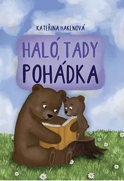 Haló, tady pohádka