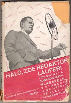 Haló, zde redaktor Laufer