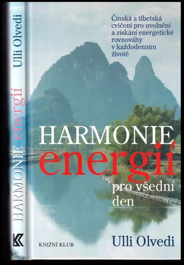 Harmonie energií pro všední den