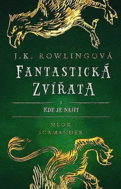Fantastická zvířata a kde je najít