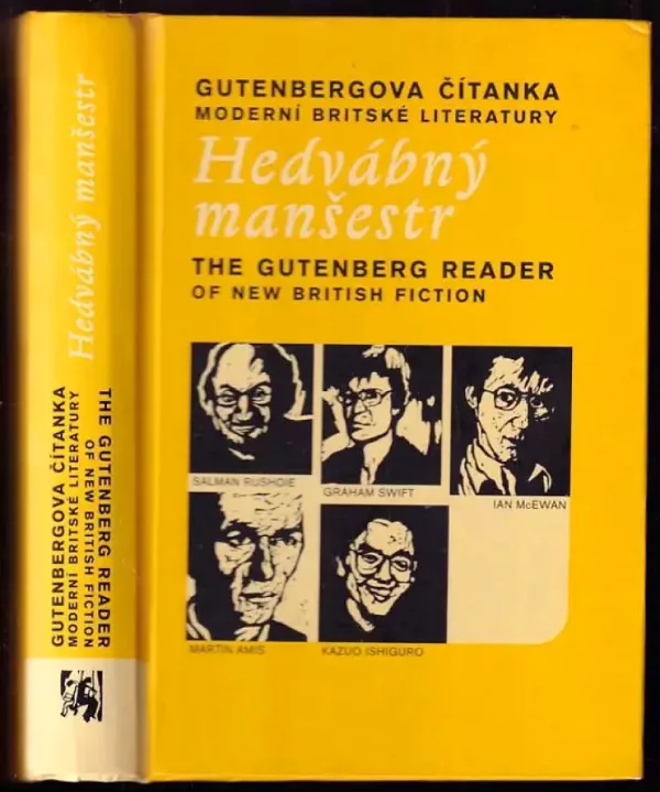 Hedvábný manšestr : Gutenbergova čítanka moderní britské literatury : the Gutenberg reader of new British fiction