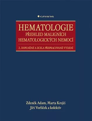 Hematologie - Přehled maligních hematologických nemocí