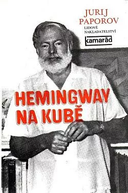 Hemingway na Kubě