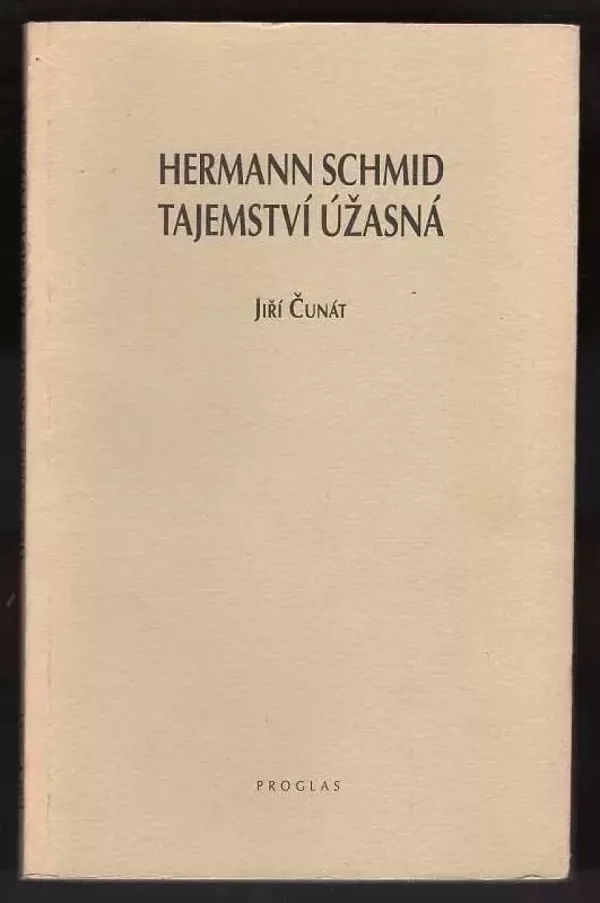 Hermann Schmid - tajemství úžasná
