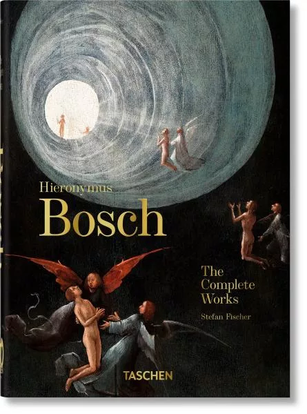 Hieronymus Bosch. The Complete Works. 40th Anniversary Edition