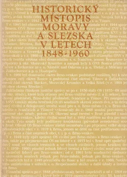 Historický místopis Moravy a Slezska v letech 1848-1960, svazek X, okresy Brno-město, Brno-venkov, Vyškov
